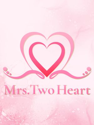 Mrs.Two Heart～ミセストゥーハート～
